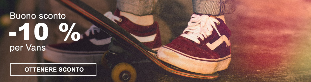 SCONTO CUPON -10% per VANS